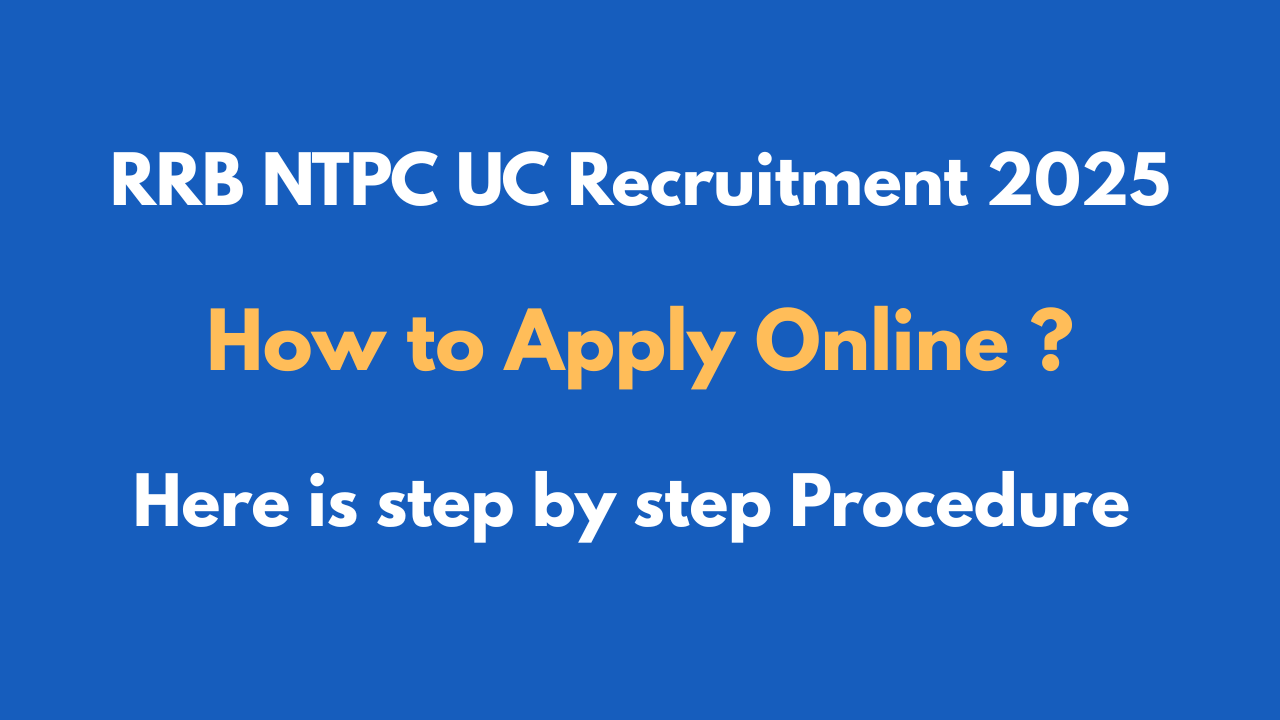 RRB NTPC UC Recruitment 2025