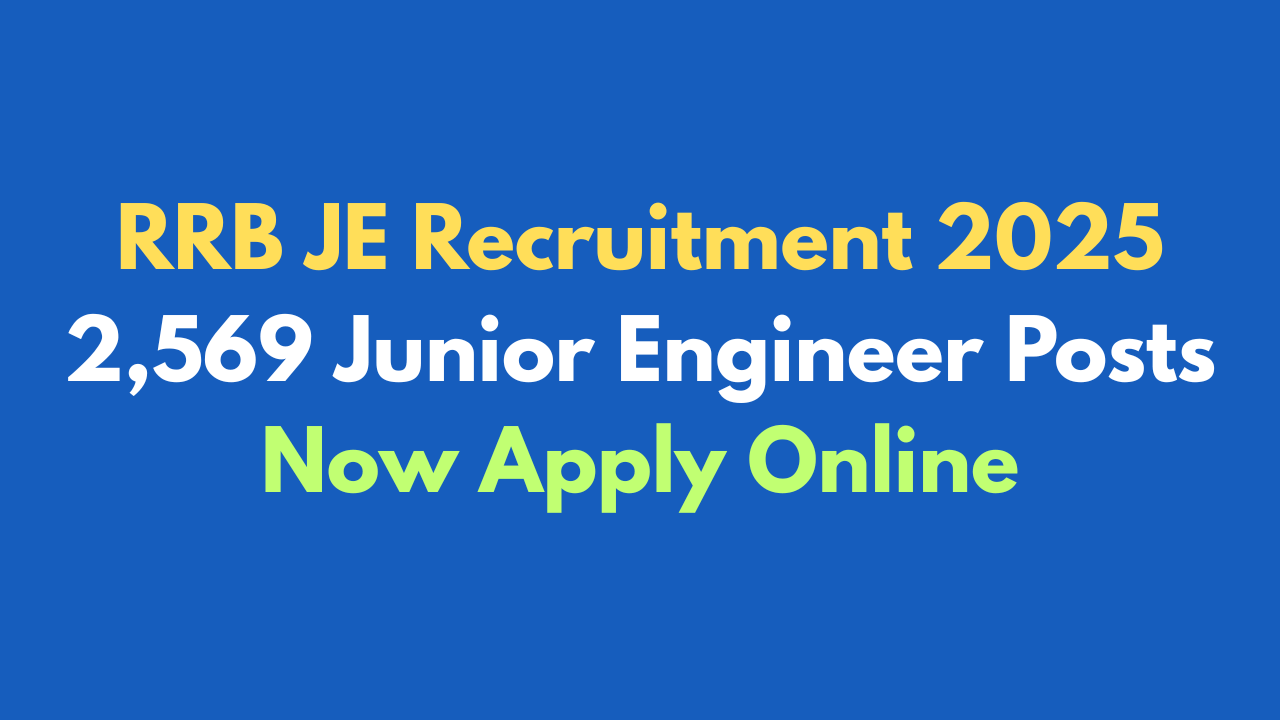 rrb je recruitment 2025
