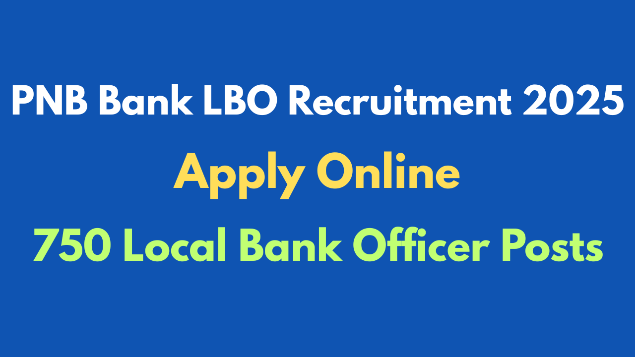 PNB Bank LBO Recruitment 2025