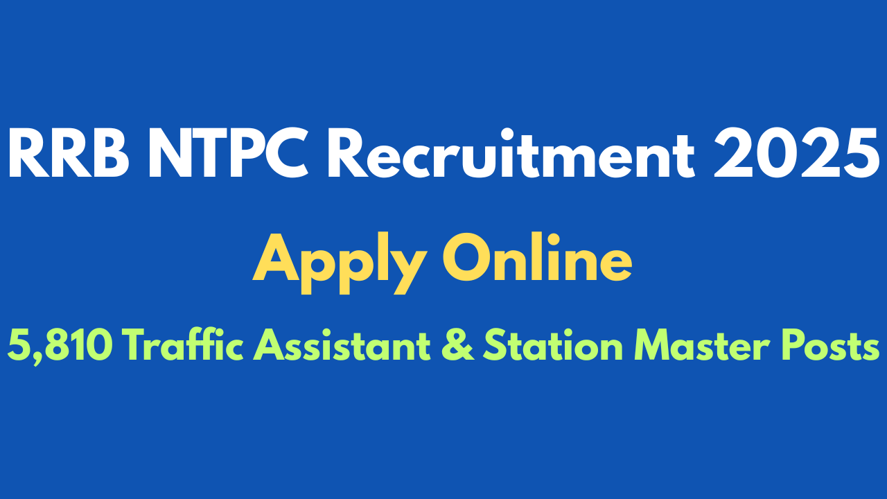 RRB NTPC Recruitment 2025